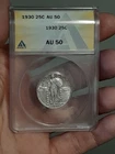1930- P Standing Liberty Quarter ANACS AU50