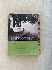 Anthropology : What Does It Mean to Be Human?...
