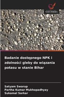 Satyam Swarup (U. A.) | Badanie Dost¿Pnego Npk I Zdolno¿Ci Gleby Do Wi¿Zania...