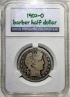 1902 O BARBER HALF DOLLAR With PCBB Coin Holder Ungraded