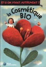 La cosmétique bio - Robert Pince - V162100
