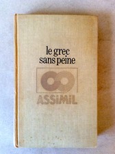 Assimil * Der Grieche ohne Strafe / Moderner Grieche * Assimil 1971