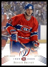 2008-09 Upper Deck Montreal Canadiens Centennial Benoit Brunet Montreal