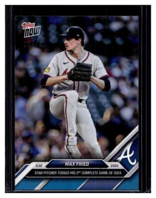 2024 Topps Now #221 Max Fried Blue Parallel #d 13/49