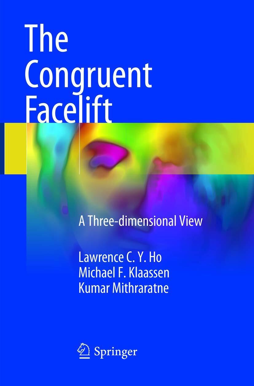 The Congruent Facelift: A Three-dimensional View (paperback)