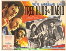 3 GODFATHERS Lobby Card Size 12.5x17 Movie Poster Mexican A JOHN WAYNE ( Three )