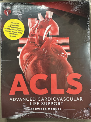 AHA ACLS Provider Manual Advanced Cardiovascular Life support American Heart