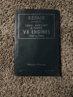 Repair Manual Ford Mercury & Truck V8 Engines 1937 to 1946 Ford Motor Company
