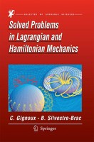 Solved Problems In Lagrangian And Hamiltonian Mechanics Claude Gignoux (U. A.)