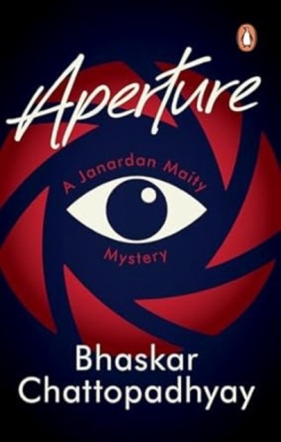 Aperture by Bhaskar Chattopadhyay PAPERBACK 9780143464235