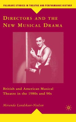 Directors and the New Musical Drama M. Lundskaer-Nielsen Taschenbuch x Englisch