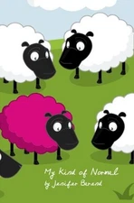 MY KIND OF NORMAL By Jenifer Barend **BRAND NEW**