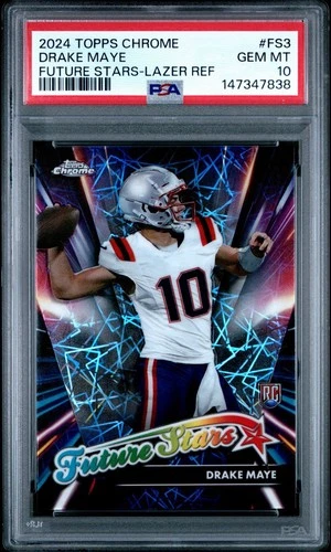 2024 Topps Chrome Drake Maye #FS-3 Future Stars Lazer Refractor Rookie RC PSA 10