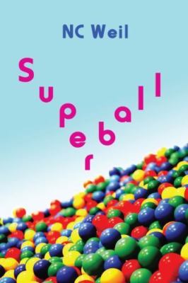 Superball by Weil, Nc
