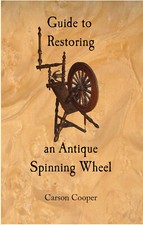 Guide to Restoring an Antique Spinning Wheel