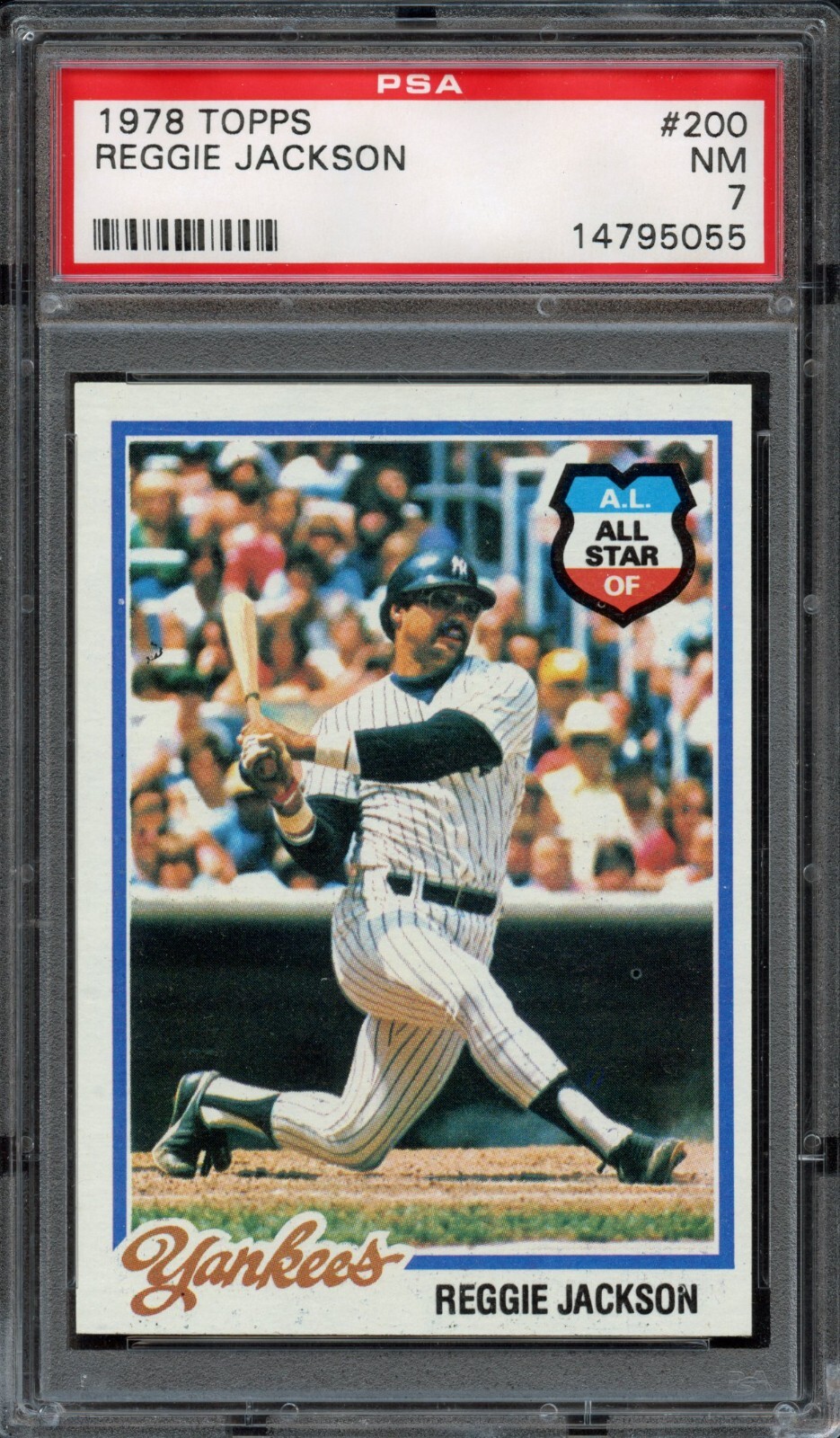 BB - 1978 - Topps - #200 - Reggie Jackson - PSA 7 - NM