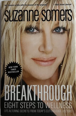 Breakthrough by Suzanne Somers First Paperback Edition 2008 Brand New