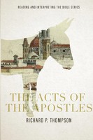 The Acts Of The Apostles | Richard P. Thompson | Englisch | Taschenbuch | 2024