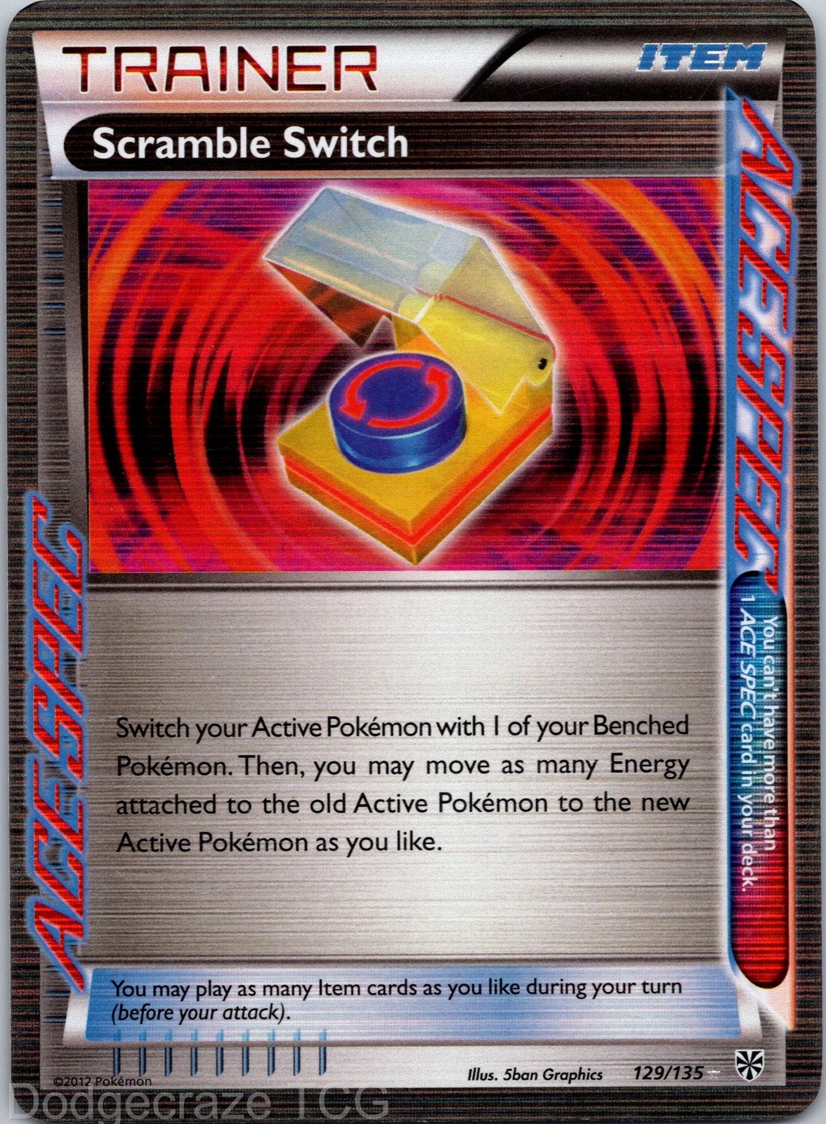 Scramble Switch 129/135 Rare ACE Plasma Storm Pokemon LP