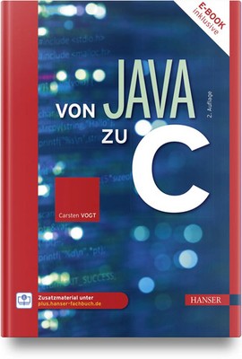 Von Java zu C Carsten Vogt Bundle 1 Buch Deutsch 2024 Hanser Fachbuchverlag
