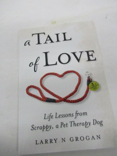 a tail of love life lessons from scrappy a pet therapy dog - Picture 1 of 3