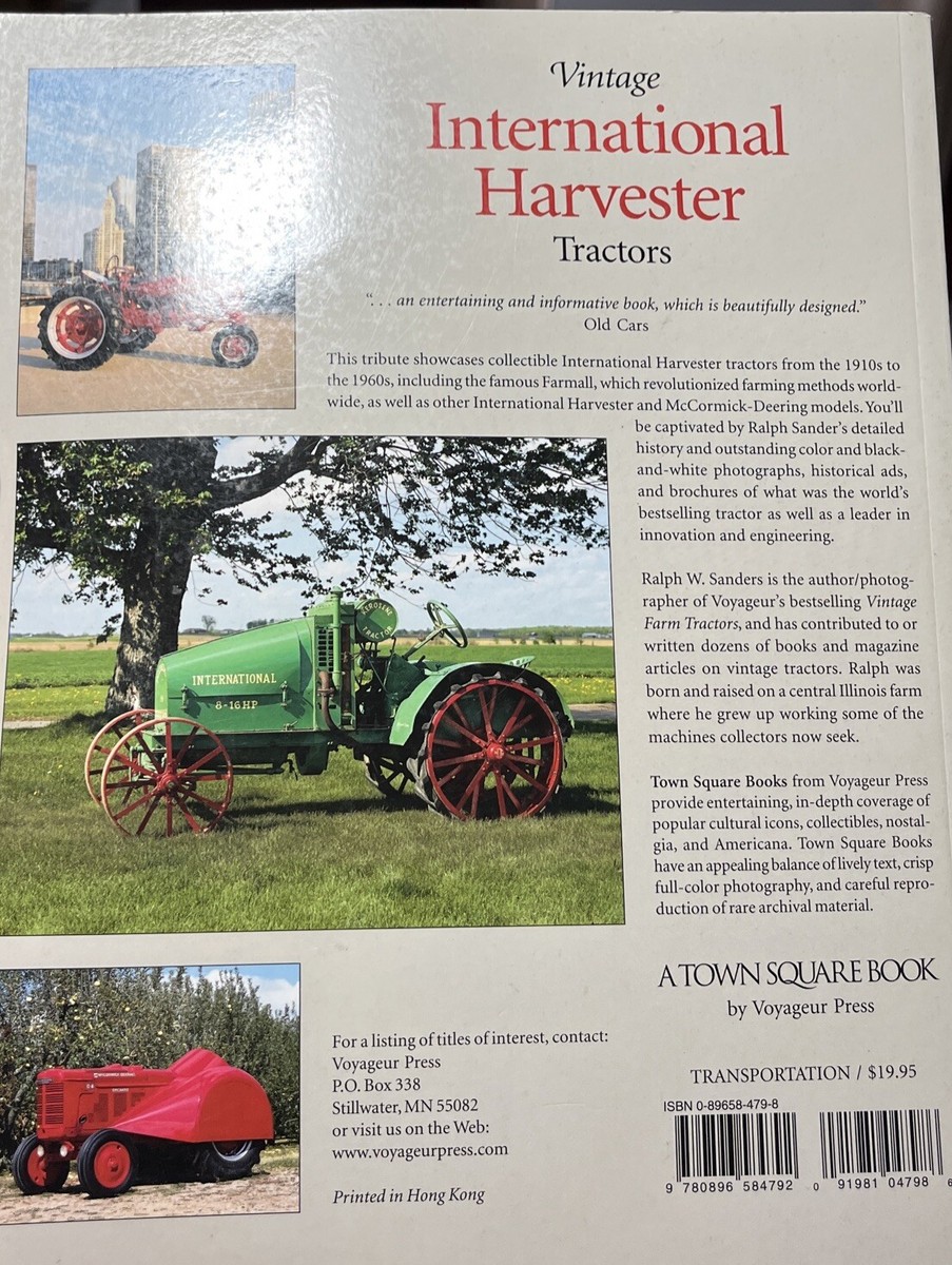 Vintage International Harvester Tractors By Ralph W Sanders 1997