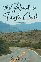 S. Guetter | The Road To Tingle Creek | Taschenbuch | Englisch (2019)