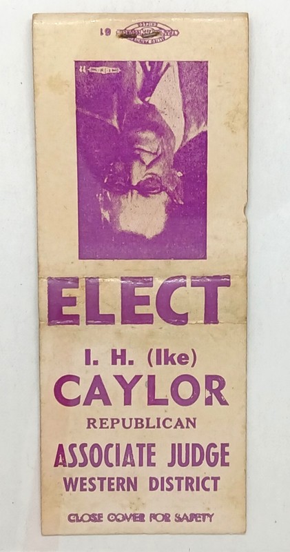 Vintage 1950's political campaign flyer for I. H. (Ike) Caylor Republican Judge