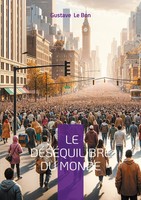 Gustave Le Bon | Le DéSéQuilibre Du Monde | Taschenbuch | FranzöSisch (2025)