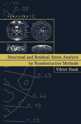 V. Hauk Structural and Residual Stress Analysis by Nondes (Hardback) (UK IMPORT)