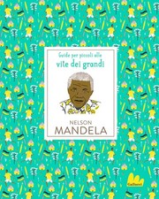 Isabel Thomas Hannah Warren Benedetta Gal Nelson Mandela. (Hardback) (UK IMPORT)