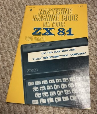 Sinclair ZX-81 Code Book 1981 Toni Baker Pocket Book Basic