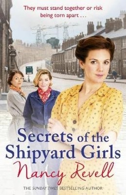 Nancy Revell Secrets of the Shipyard Girls (Taschenbuch) Shipyard Girls Series