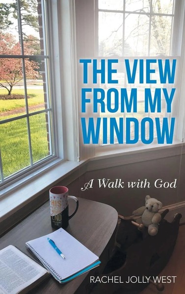 Rachel Jolly West | The View From My Window | Buch | Englisch (2021) | Gebunden-image