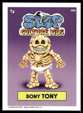 Bony Tony Madballs 2025 Slop Pop Culture Kids Card #100b (NM)