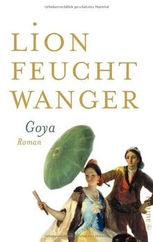 Goya oder Der arge Weg der Erkenntnis: Roman  von F... | Buch | Zustand sehr gut