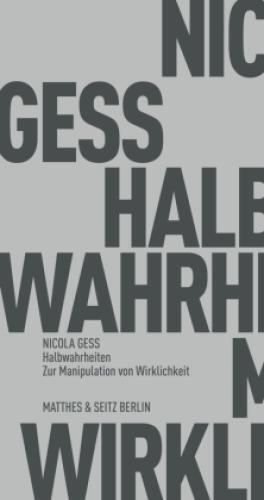 Thumbnail - Halbwahrheiten Zur Manipulation Von Wirklichkeit 6248