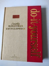 Complete Handyman Encyclopedia D0-It-Yourself Volume 1 Only c1983 160 pages