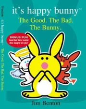 It's Happy Bunny #4: The Good, the Bad, and the Bunny - Hardcover - VERY GOOD
