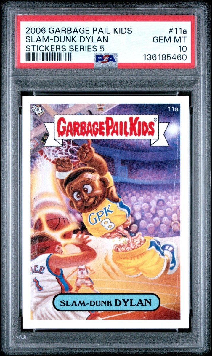 2006 Garbage Pail Kids Slam-Dunk Dylan Kobe Bryant Card PSA 10 Gem