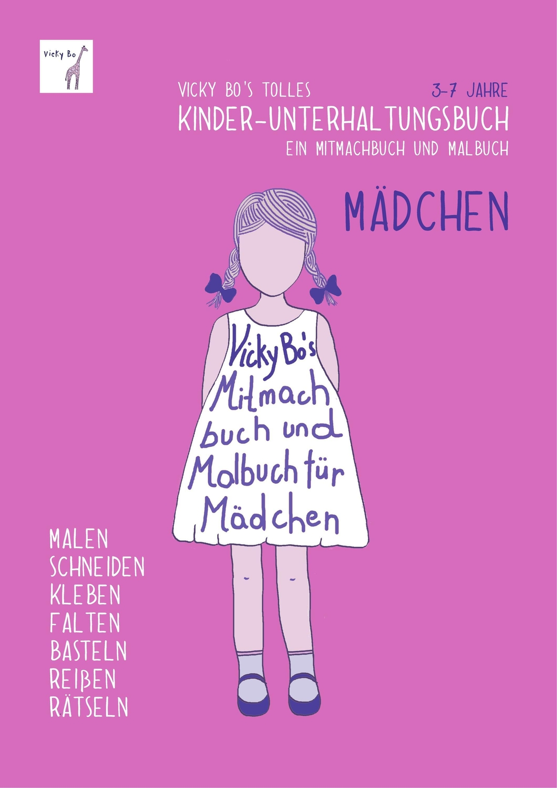 Thumbnail - Vicky Bo's Tolles Kinder-unterhaltungsbuch - Mädchen. Ab 3 Bis 7 Jahre