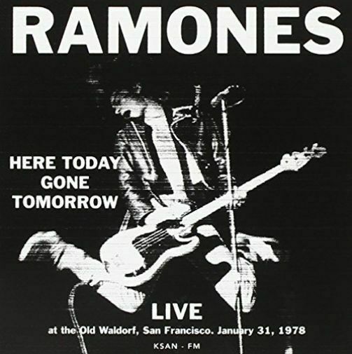 Here Today Gone Tomorrow Live At The Old Waldorf San Francisco January 31 19 For Sale Online Ebay