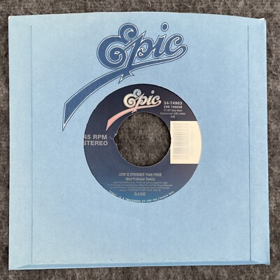 SADE - FEEL NO PAIN / LOVE IS STRONGER … SADE Feel No Pain / Love Is Stronger Than Pride 45 Epic 34-74903