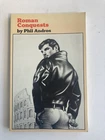 Roman Conquests Phil Andros (Samuel Steward) Cover Art by Tom of Finland