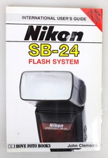 Nikon SB-24 Flash System International Users Guide Book