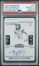2024 Contenders - Brian Thomas Jr., Black 1 of 1, On-Card Auto RC PSA 10/10 🐆