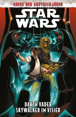 Greg Pak Star Wars Comics: Darth Vader - Skywalker im Visier