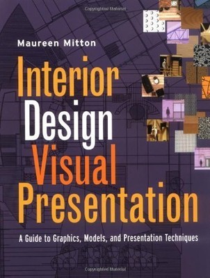 Interior Design Visual Presentation..., Mitton, Maureen