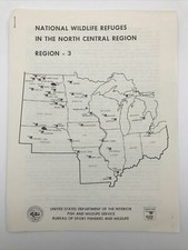 1961 NATIONAL WILDLIFE REFUGES NORTH CENTRAL REGION 3 Sport Fisheries & Wildlife
