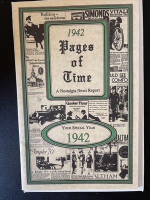 1942 Pages of Time A Nostalgia News Report Junk Journal Ephemera